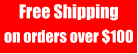 Free Shipping on orders over $100
